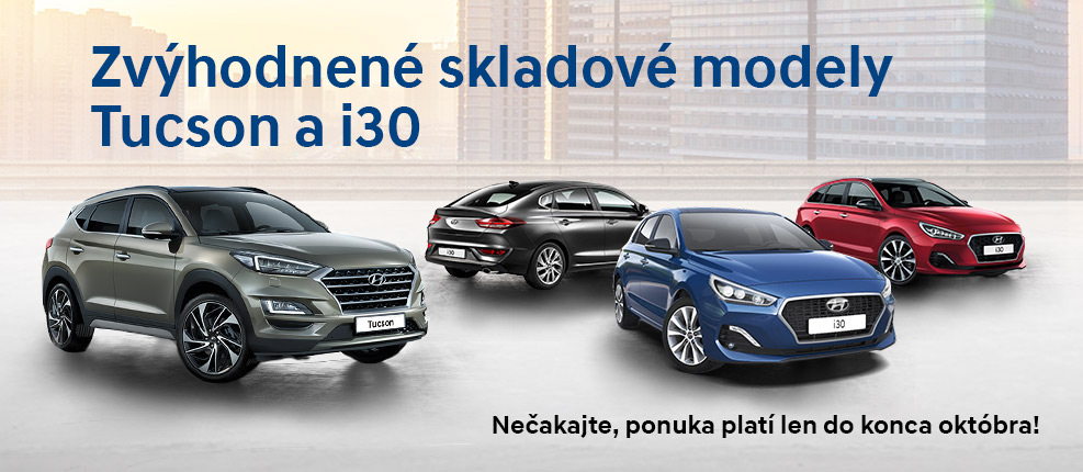 Zvýhodnené skladové modely Tucson a i30